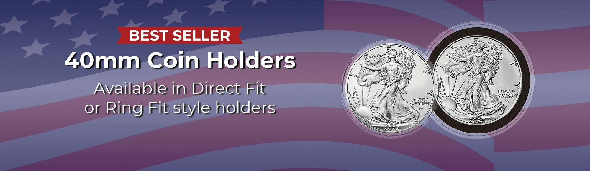 Advertisement for 40mm coin holders with two coins on a background featuring the American flag.